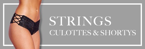 Strings, culottes & shortys
