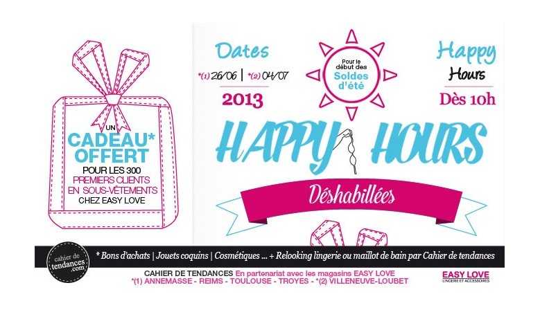 Happy Hours déshabillées – Un cadeau offert pour les 300 premiers clients en sous-vêtements, le 1er jour des soldes d’été 2013