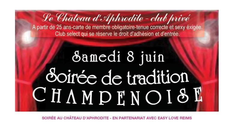 Easy Love Reims vous invite à la Soirée Tradition Champenoise – samedi 08 juin 2013