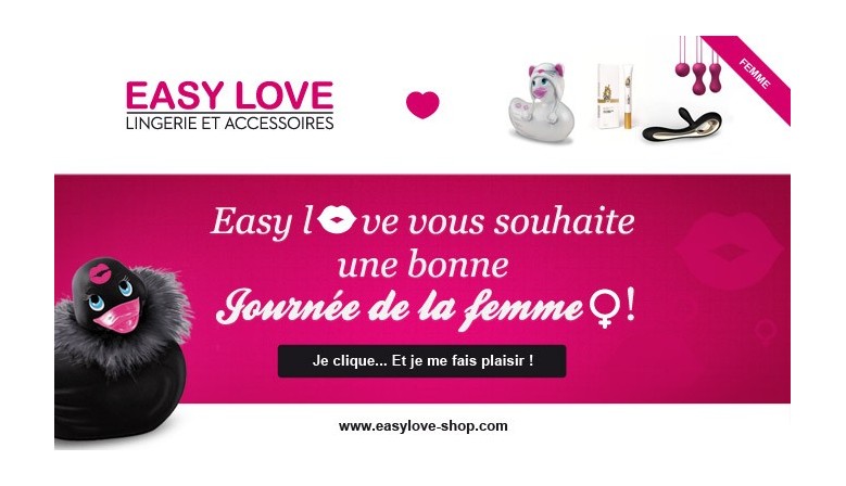 Easy Love Shop – Quelques idées plaisirs Spécial Journée de la femme