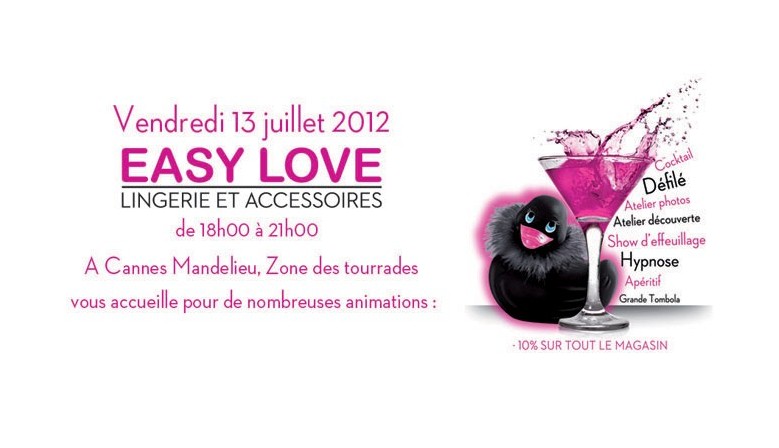 Apéritif chez Easy Love à Cannes Mandelieu Vendredi 13 juillet 2012